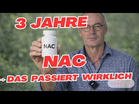 NAC über 3 Jahre 👉 Was sagt Körper & Wissenschaft dazu?💡
