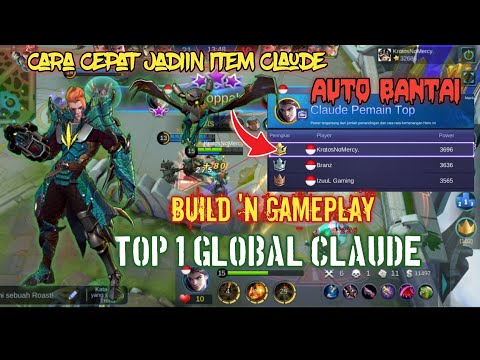 Keren.!! Beginilah Permainan Top 1 Global Claude lincah banget ( Gameplay 'n Build )