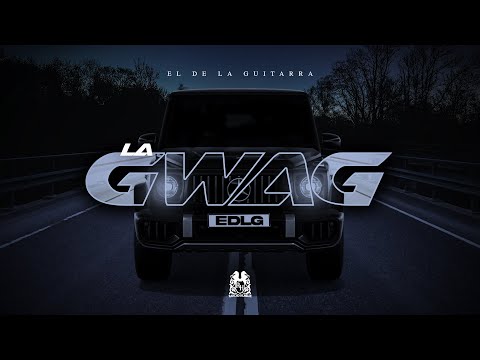 El De La Guitarra - La GWAG [En Vivo]