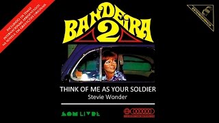 LP Bandeira 2 Internacional :: Stevie Wonder - Think Of Me As Your Soldier :: 1971
