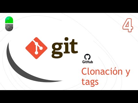 Curso Git Clonación y tags Vídeo 4