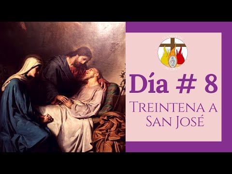 DÍA # 8 | TREINTENA A SAN JOSÉ | "En el Sagrario experimentarás el amor desbordado de Jesús"