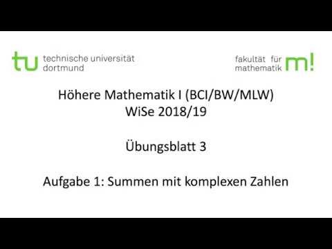 Übungsblatt 3, Aufgabe 1 -- TU Dortmund, Höhere Mathematik I (BCI/BW/MLW), WS2018/19 (ÜB3 A1)