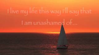 Chris August - Unashamed of You - (with lyrics)