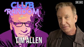 Tim Allen | Club Random with Bill Maher