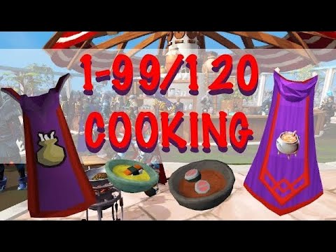 1-99/120 & Beyond Cooking Guide (2021-2022) | RuneScape 3
