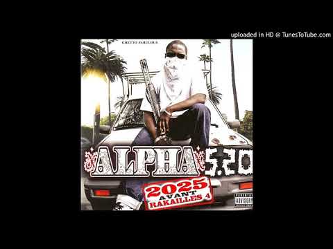 Alpha 5.20 - Un monde froid ft Orosko Raricim et Sipur - 2007