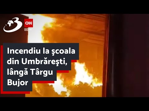 Incendiu la şcoala din Umbrăreşti, lângă Târgu Bujor