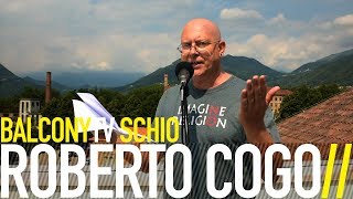 ROBERTO COGO - ASCOLTA UOMO BIANCO / EUROPA (BalconyTV)