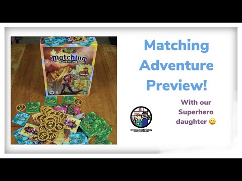 Ryan and Bethany preview Matching Adventure!