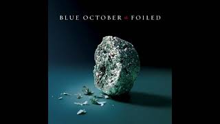 Everlasting Friend - Blue October