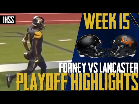 Forney vs Lancaster - 2023 Week 15 Football Highlights