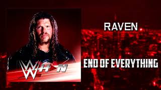 WWE: Raven - End Of Everything [Entrance Theme] + AE (Arena Effects)