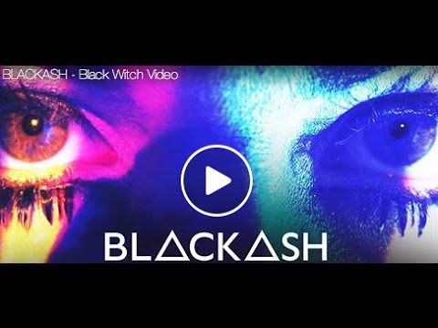 BLACKASH - Black Witch Official Video