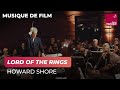 Howard Shore : Le Seigneur des Anneaux (Lord of the Rings)