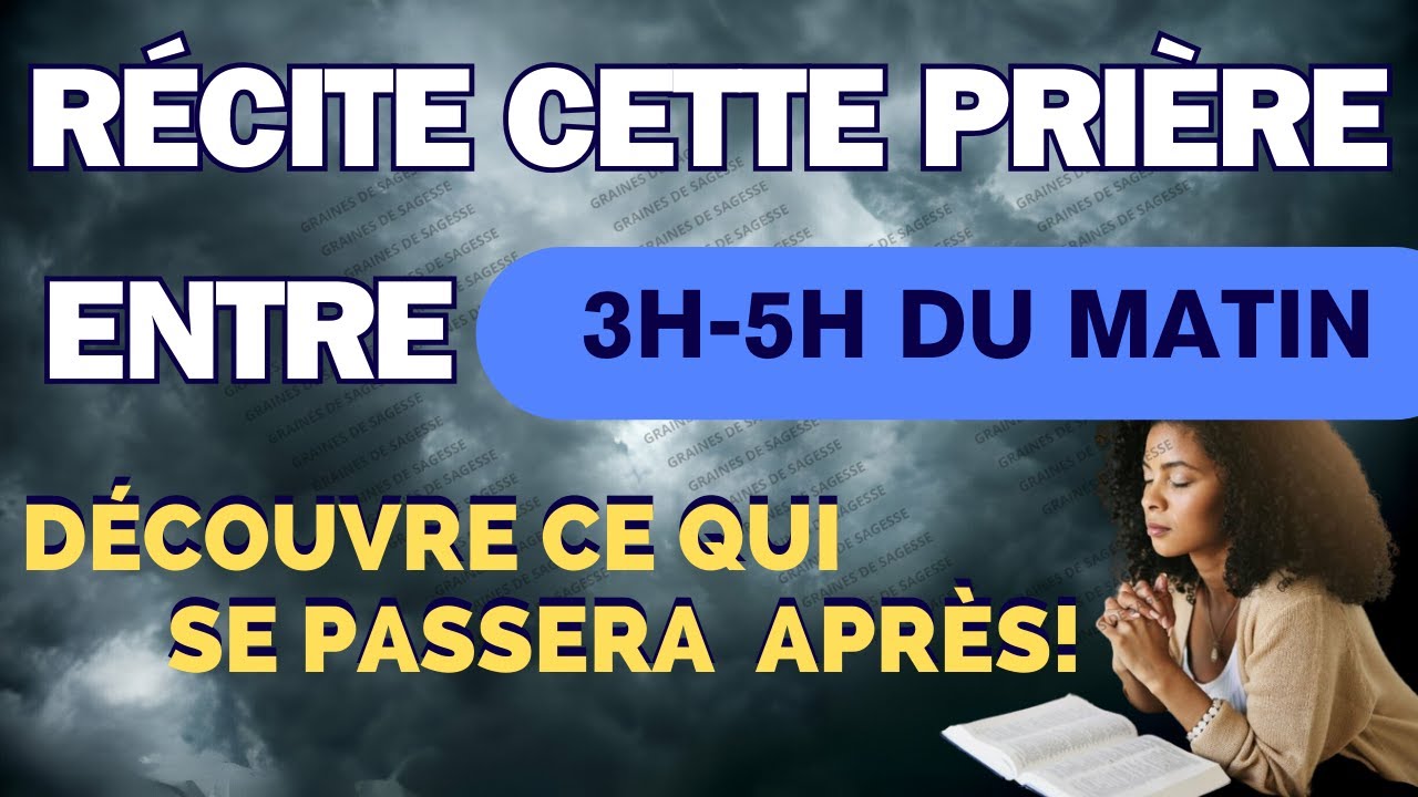 Si Vous Vous Réveillez Entre 3h et 5h du Matin, Récitez Cette Puissante Prière