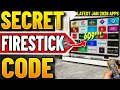 Firestick SECRET Code Unlocks EVERY Streaming App 2026