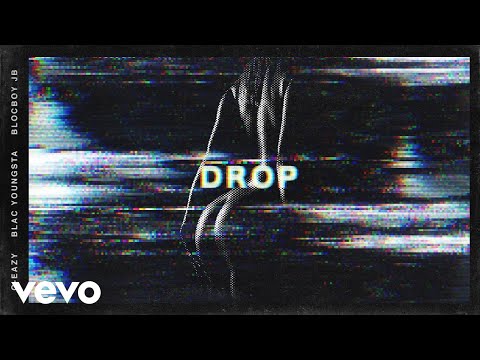 G-Eazy - Drop (Audio) ft. Blac Youngsta, BlocBoy JB