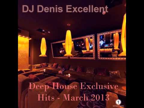 1singlelab mix podcast #12: DJ Denis Excellent - Deep House Exclusive Hits - March 2013