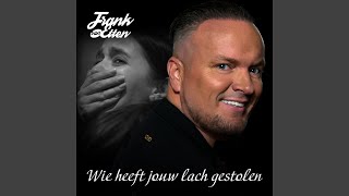 Wie Heeft Jouw Lach Gestolen