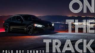 Polo Boy Shawty - Hollywood Prod  By Polo Boy Shawty & Taz Taylor