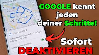 🚨 Google weiß, WO du überall warst! Schalte DAS SOFORT aus!