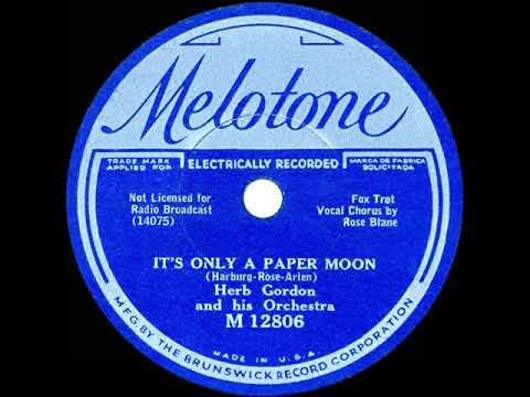 1933 Herb Gordon - It’s Only A Paper Moon (Rose Blane, vocal)
