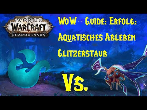 WoW Guide: Achievement: Aquatic Demise - Glitterdust