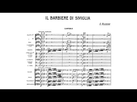 Rossini: Il barbiere di Siviglia (The Barber of Sevilia), Overture [Original Version] (with Score)