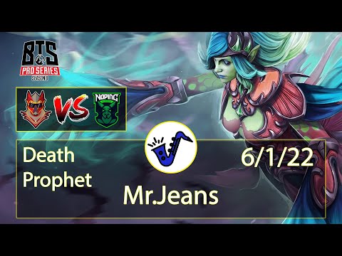 Death Prophet Dota 2 - Mr.Jeans - 6/1/22 - Mid Lane / 1 - D2 Hustlers VS NoPing Esports - BTS Pro 8