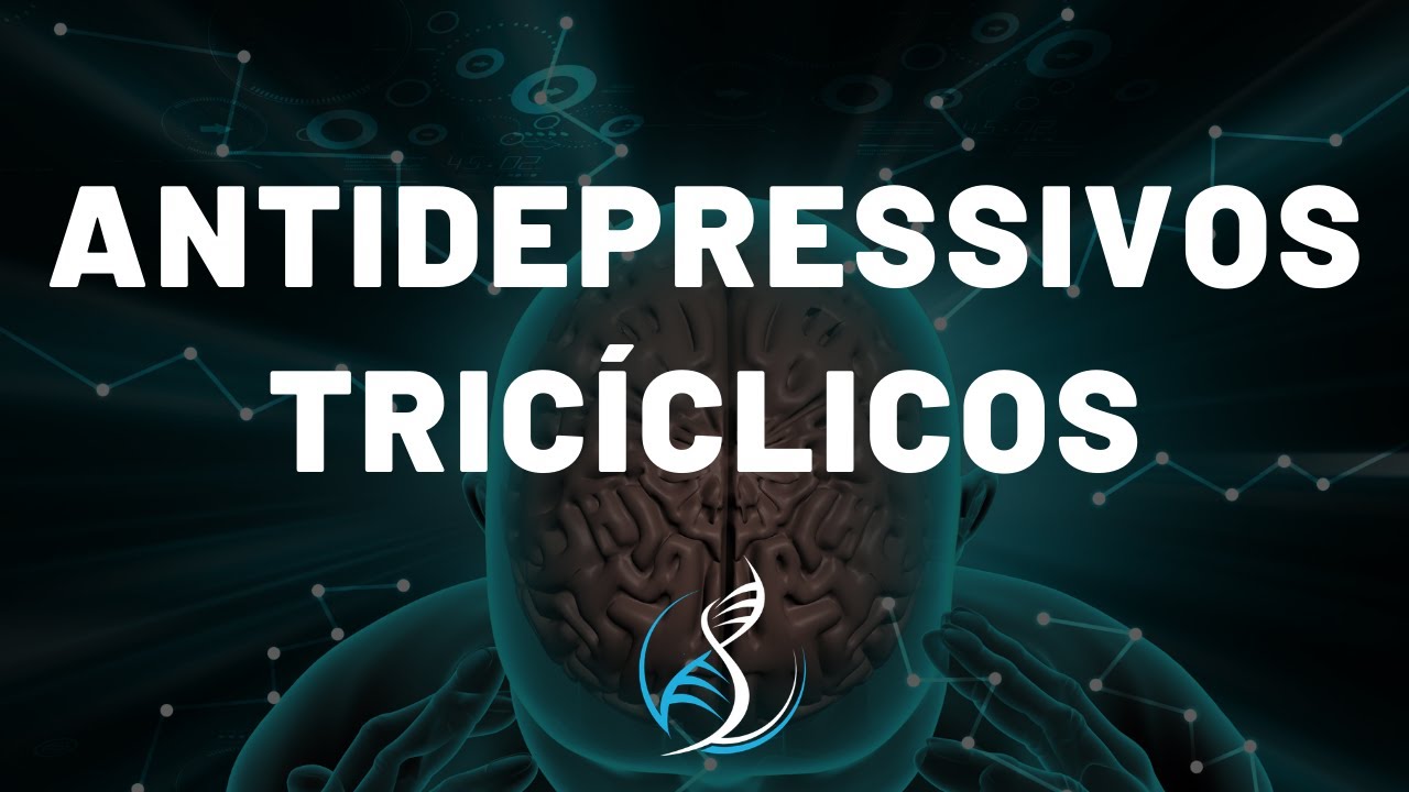 Farmacologia - Antidepressivos Tricíclicos
