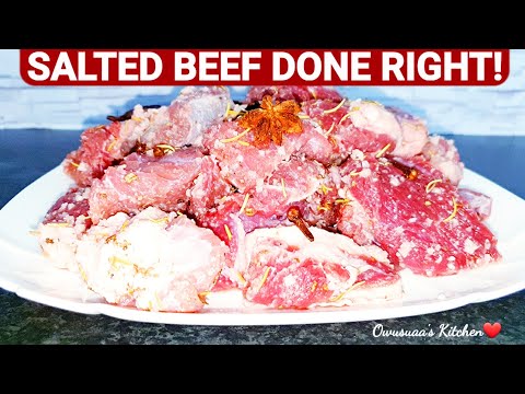 The Best Way to Make 🇬🇭 Salted Beef|The Best Cured Beef Recipe!|How to Make The Authentic Toolo Beef