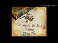 Priscilla Acts 18 Women Of The Bible Series 5 By Gail Mays