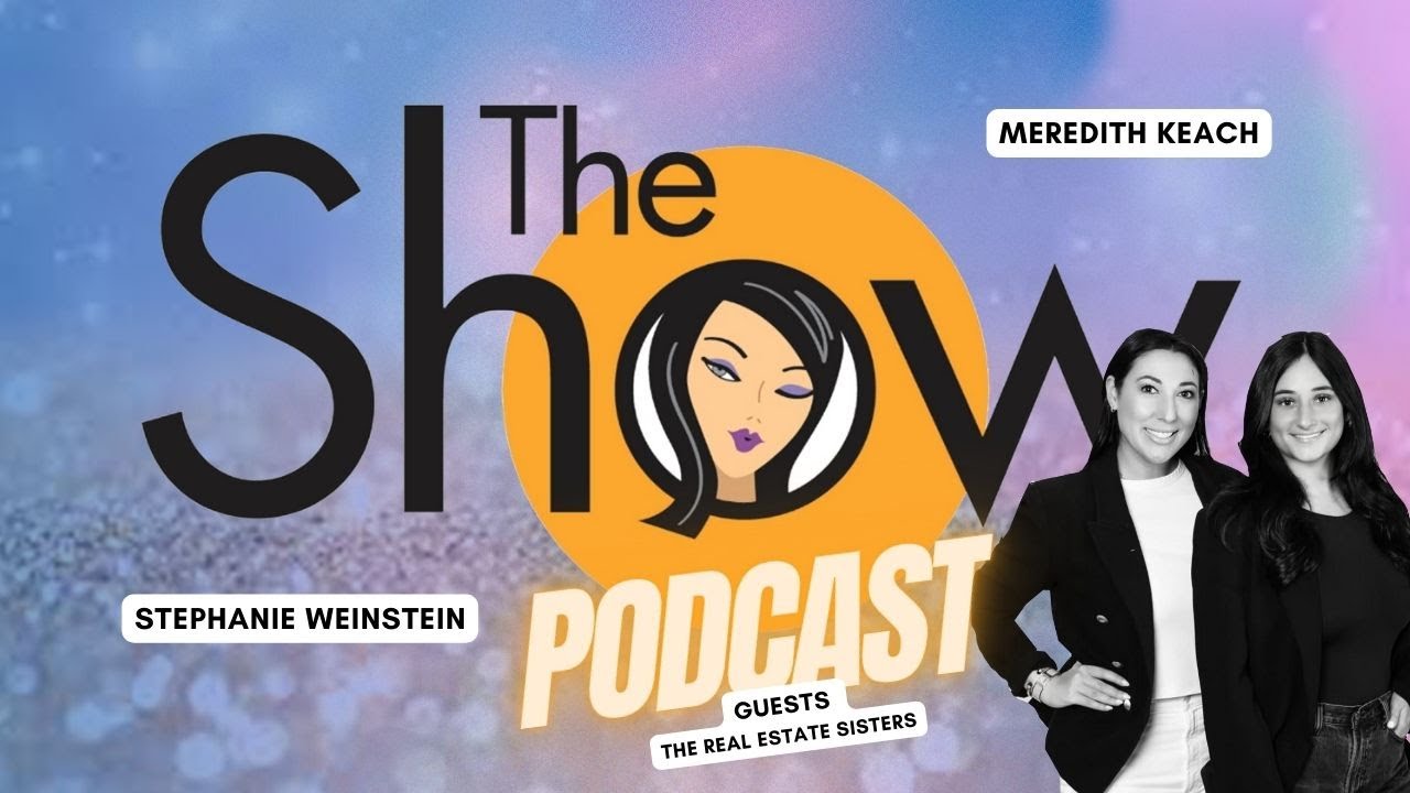 The Show with Weinstein and Keach: Alexa Weinstein and Brooke Imbornone