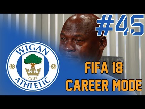 FIFA 18 WIGAN CAREER MODE - EP45 - TRANSFER FAILURE?