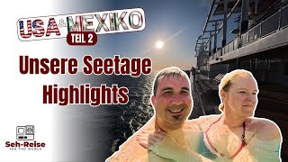 USA & MEXIKO (Teil 2): Seetage-Highlights auf der Carnival Panorama – So startet unsere Kreuzfahrt
