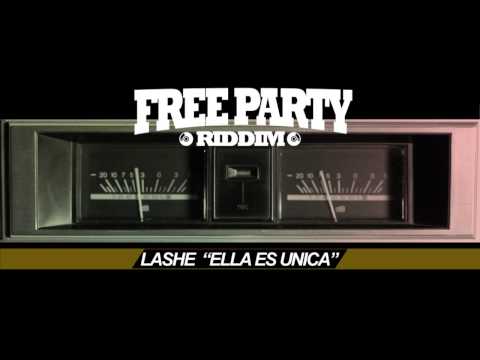 Lashe - Ella es unica | Free Party Riddim, Nov 2012 | UpskillzRecords.com
