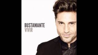 David Bustamante - Vivir (2014) Álbum Disco Completo
