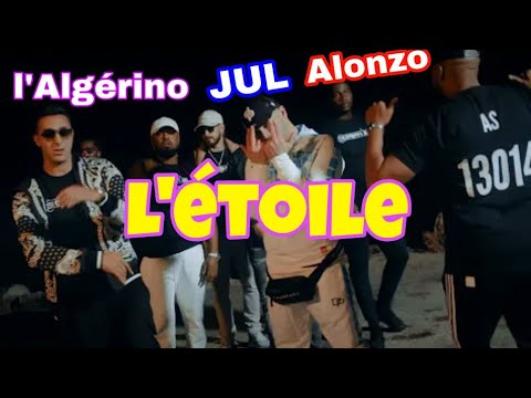 L'étoile sur le maillot - l'Algérino | Alonzo | Stone black | le rat Luciano | Sch | Jul / As /veazy