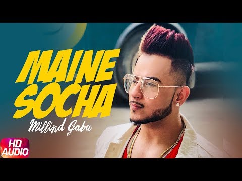 Poster maine socha lyrics – millind gaba