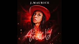 J.Maurice Keep You Around | Keep You Around Official Music Video | TheReal Jmaurice