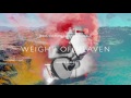 Weight Of Heaven