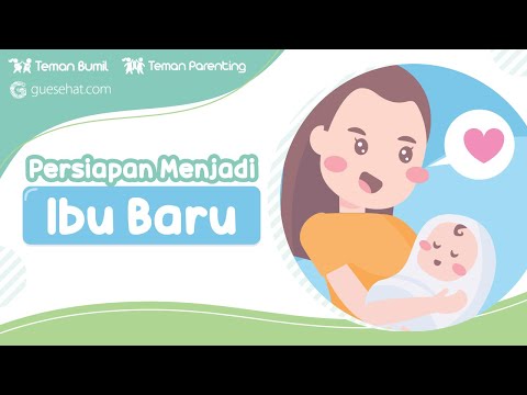 Persiapan Menjadi Ibu Baru - Dr. Runi Deasiyanti, Sp. A