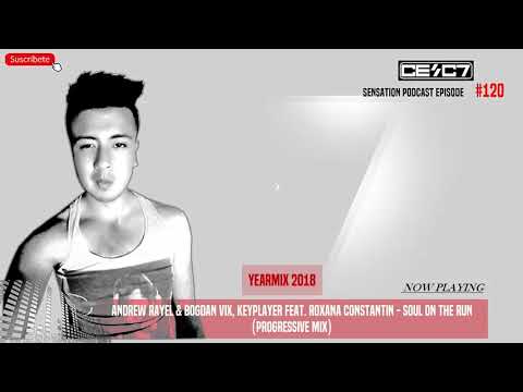 Cesc7 Sensation Podcast Episode #120 | YEARMIX 2018