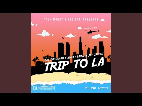 Trip To LA