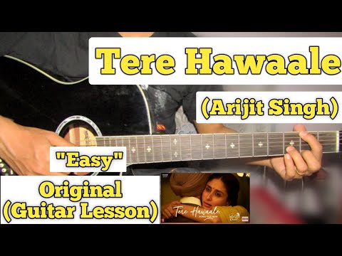 Tere Hawaale - Arijit Singh | Guitar Lesson | Easy Chords | (Laal Singh Chaddha)