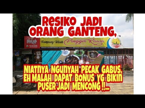 ngunyah-pecak-channaeh-dapat-bonus-yg-bikin-puser-jadi-mencong