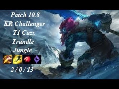 T1 Cuzz - Trundle Jungle vs Karthus - KR Challenger 804 LP - Patch 10.8