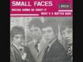 What's A Matter Baby - Small Faces