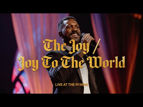 The Belonging Co // The Joy / Joy To The World (feat. David Dennis) [Live from The Ryman]